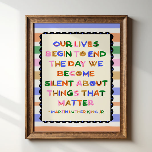 MLK Qoute- Art Print